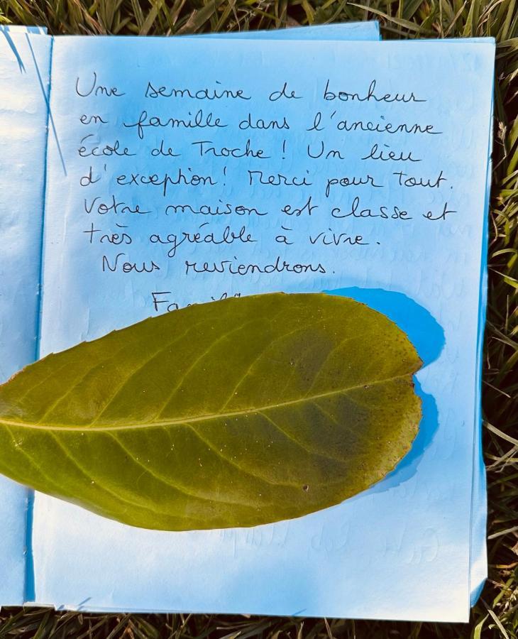 Villa De Vacances L'Ancienne Ecole Troche 外观 照片